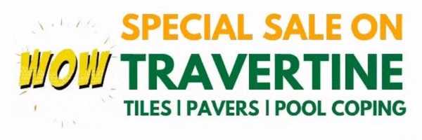 Special sale on travertine tiles and pavers